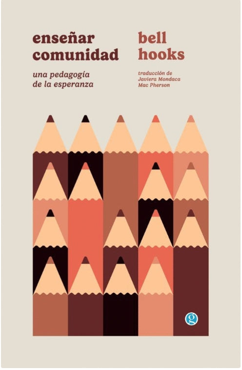 Enseñar comunidad. Una pedagogía de la esperanza, Bell Hooks