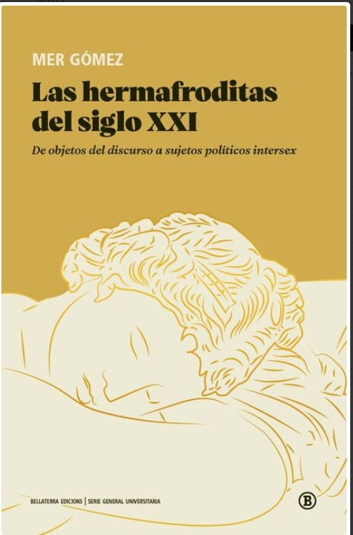 Las hermafroditas del siglo XXI, Mer Gómez
