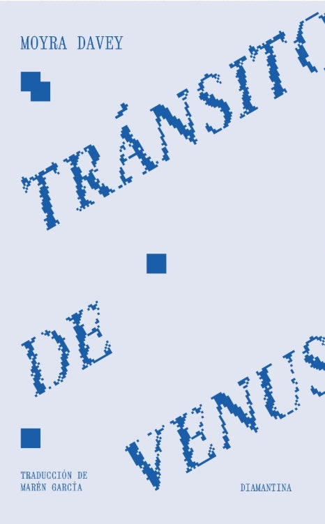 Tránsito de venus, Moyra Davey