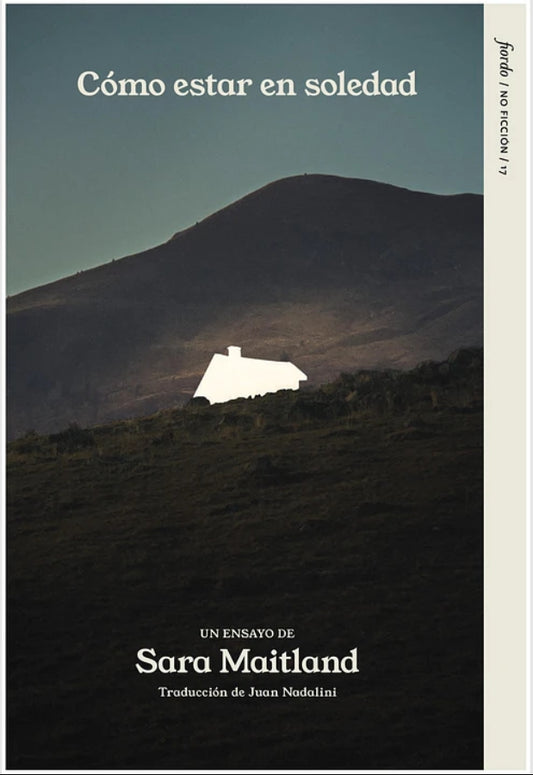 Cómo estar en soledad, Sara Maitland