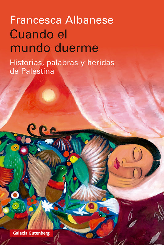 Cuando el mundo duerme, Francesca Albanese