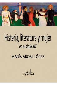 Historia, Literatura y mujer en el siglo XIX, María aboal, Lopez