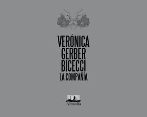La compañía, Verónica Gerber.