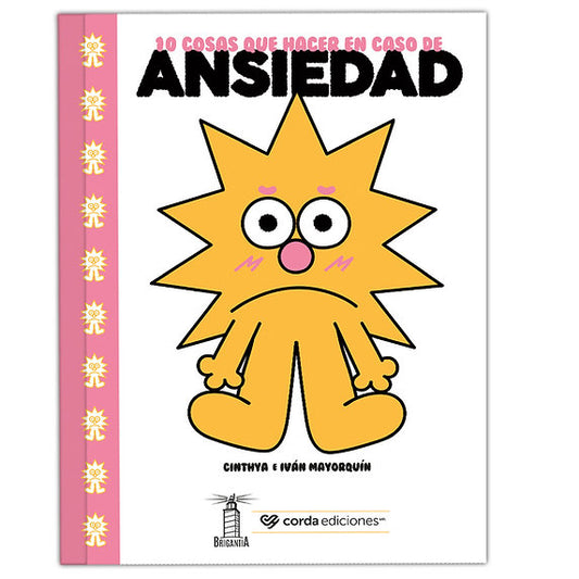 10 cosas que hacer en caso de ansiedad, Cinthya e Iván Mayorquín.