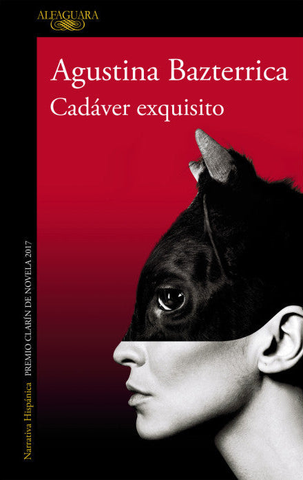 Cadáver Exquisito, Agustina Bazterrica