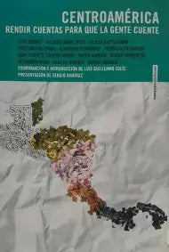 Centroamérica. Rendir cuentas para que la gente cuente.