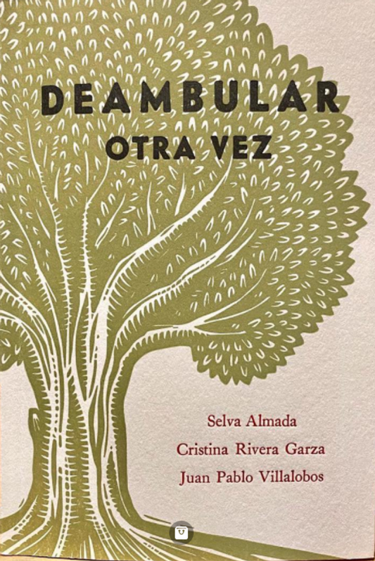 Deambular otra vez
