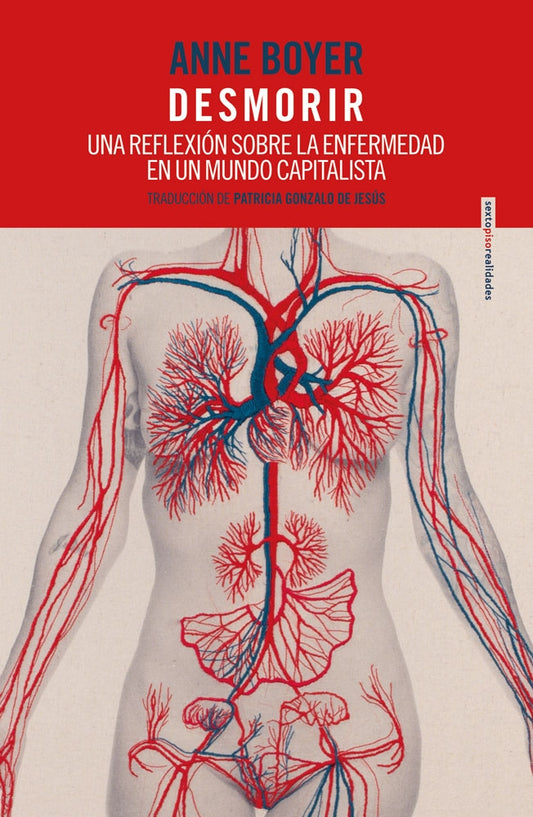 Desmorir, Anne Boyer.