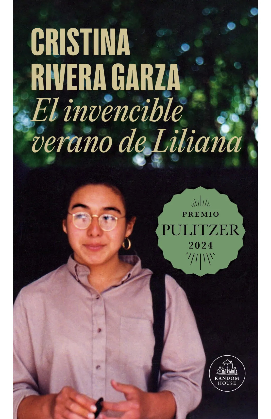El invencible verano de Liliana, Cristina Rivera Garza
