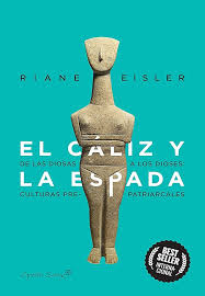 El caliz y la espada, Riane Eisler.