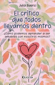 El crítico que todos llevamos dentro, Julia Bueno