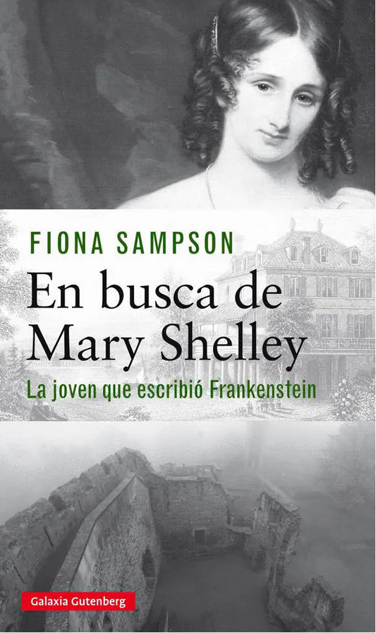 En busca de Mary Shelly, Fiona Sampson