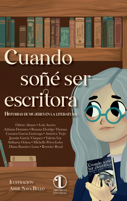 Cuando soñé con ser escritora