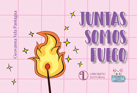 Juntas somos fuego