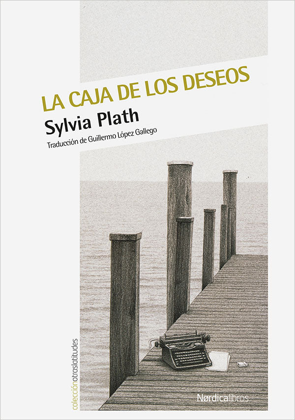 La caja de los deseos, Sylvia Plath