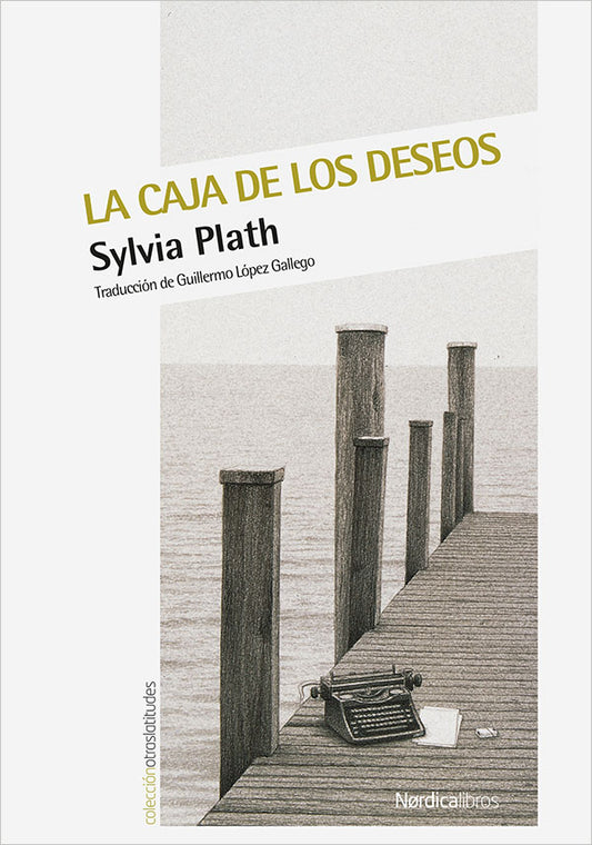 La caja de los deseos, Sylvia Plath