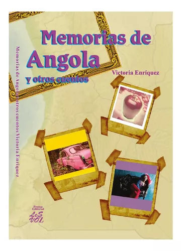 Memorias de angola y otros cuentos, Victoria Enriquez.