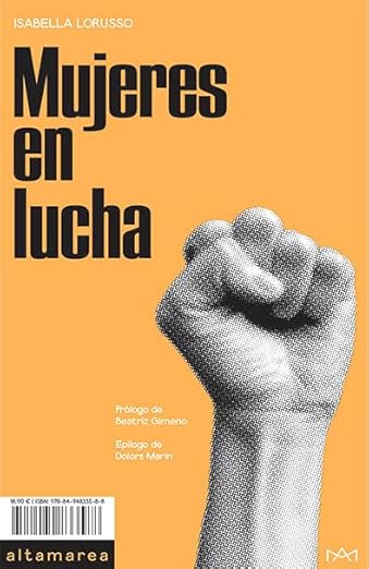 Mujeres en lucha , Isabella Lorusso.