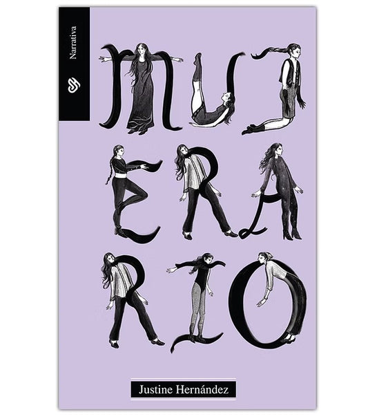 MUJERARIO, Justine Hernández