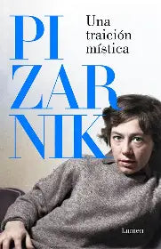 Una traición mística, Alejandra Pizarnik
