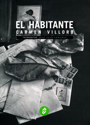 Carmen Villoro, El Habitante
