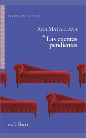 Ana Matallana, Las cuentas pendientes