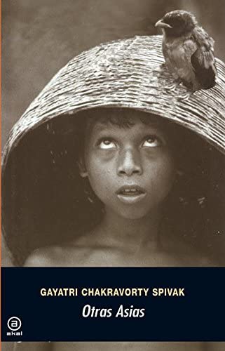 Gayatri Chakravorty Spivak, Otras Asias