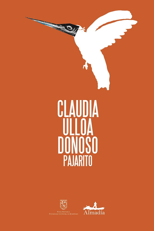 Claudia Ulloa Donoso, Pajarito